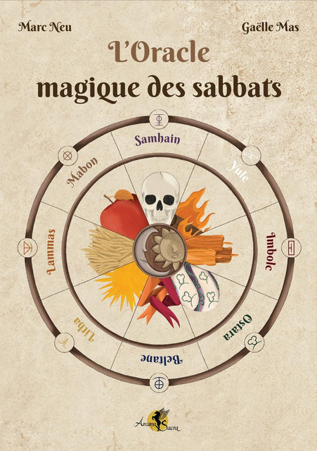 L'Oracle magique des sabbats - Marc Neu - Arcana Sacra